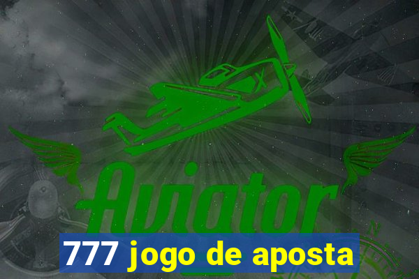 777 jogo de aposta